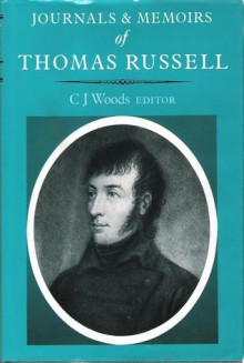 Journals and the Memoirs of Thomas Russell 1791-5 - Thomas Russell, C.J. Woods