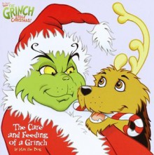 The Care and Feeding of a Grinch (Pictureback(R)) - Bonnie Worth