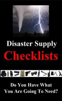 Disaster Supply Checklists! - Brian Howard