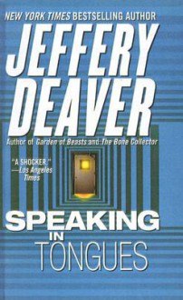 Speaking In Tongues - Jeffery Deaver