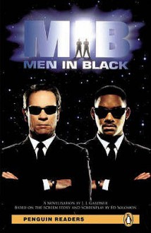 " Men In Black ": Level 2 (Penguin Longman Penguin Readers) - J.J. Gardner