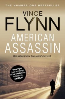 American Assassin (Mitch Rapp #11) - Vince Flynn
