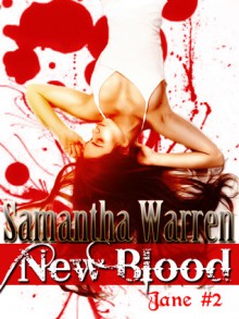 New Blood - Samantha Warren