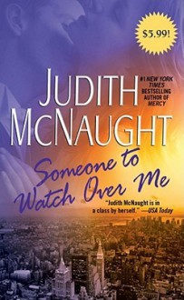 Someone to Watch Over Me - Judith McNaught