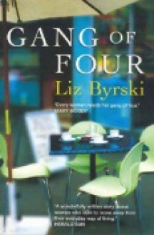 Gang of Four - Liz Byrski