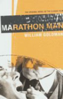 Marathon Man - William Goldman