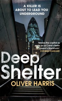 Deep Shelter - Oliver Harris