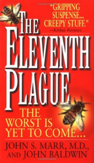 Eleventh Plague - John S. Marr