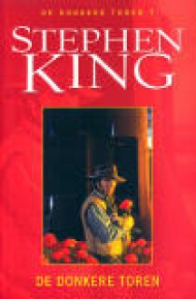 De Donkere Toren (De Donkere Toren, #7) - Hugo Kuipers, Michael Whelan, Stephen King