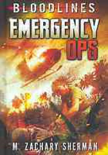 Emergency Ops - M. Zachary Sherman