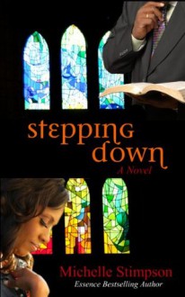 Stepping Down - Michelle Stimpson