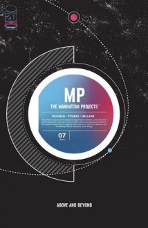 The Manhattan Projects #7 - Jonathan Hickman, Nick Pitarra