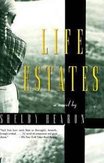 Life Estates - Shelby Hearon