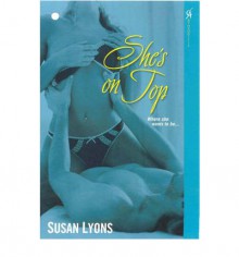 She's On Top - Susan Lyons