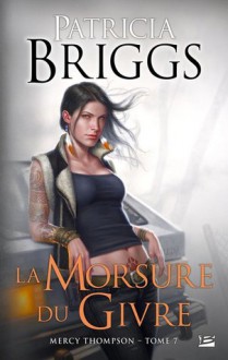 La morsure du givre - Patricia Briggs