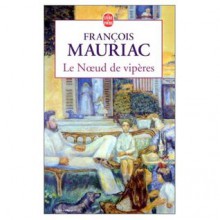 Le Noeud de Vipères - François Mauriac