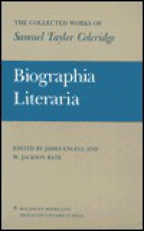 The Collected Works of Samuel Taylor Coleridge, Volume 7: Biographia Literaria. (Two Volume Set) - Samuel Taylor Coleridge, James Engell