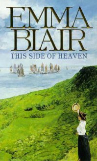 This Side of Heaven - Emma Blair