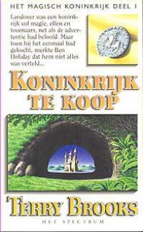 Koninkrijk te koop (Het magisch koninkrijk, #1) - Terry Brooks