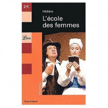 L'École des Femmes - Molière