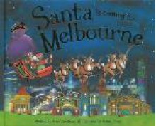 Santa is Coming to Melbourne - Steve Smallman, Robert Dunn