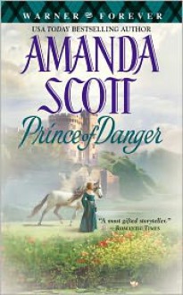 Prince of Danger - Amanda Scott