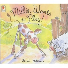 Millie Wants To Play - Janet Pedersen