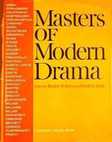 Masters Of Modern Drama - Haskell M. Block, Robert G. Shedd