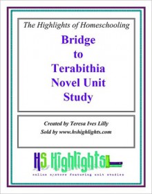 Bridge to Terabithia Literature Unit Novel Study - Teresa Lilly