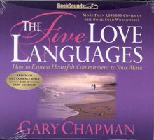 The Five Love Languages Audio CD: The Secret to Love That Lasts - Gary Chapman