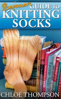 2 BOOK BUNDLE "How to Knit Scarves" and "How to Knit Socks" - Chloe Thompson, Lilly Jones