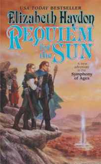 Requiem for the Sun - Elizabeth Haydon