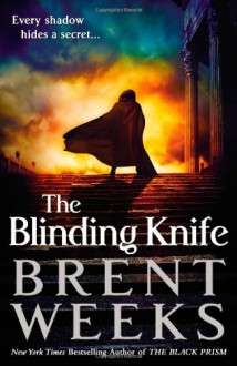 The Blinding Knife (Audio) - Brent Weeks