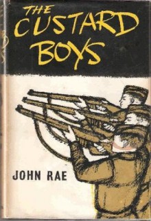 The Custard Boys - John Rae