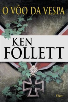 Voo Final - Ken Follett