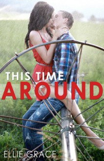 This Time Around - Ellie Grace