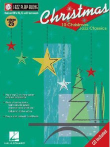 Vol. 25 - Christmas Jazz: Jazz Play-Along Series (Jazz Play Along) - Songbook