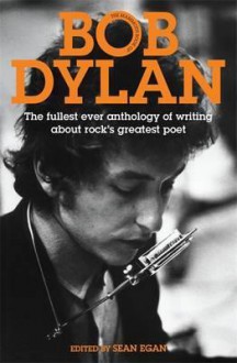 Mammoth Book of Bob Dylan - Sean Egan