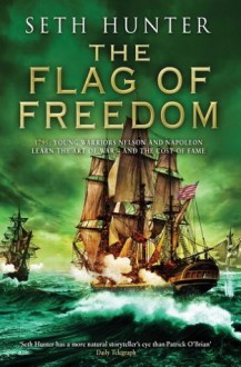 The Flag of Freedom (Nathan Peake 5) - Seth Hunter