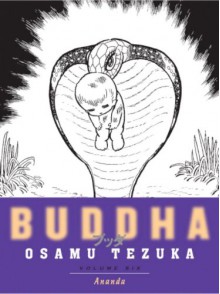 Buddha, Vol. 6: Ananda - Osamu Tezuka, Vertical Inc