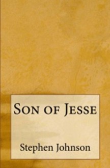 Son of Jesse - Stephen Johnson