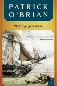 H. M. S. Surprise - Patrick O'Brian