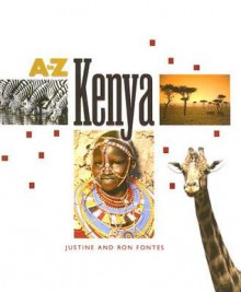 A to Z Kenya - Justine Fontes, Ron Fontes