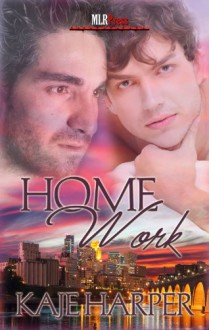 Home Work - Kaje Harper