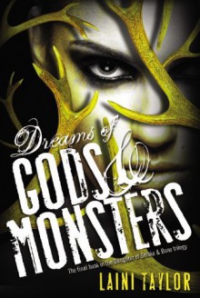 "Author:Laini Taylor"-is the title for"Dreams of Gods and Monsters (Daughter of Smoke and Bone Trilogy)"-2014 - Laini Taylor