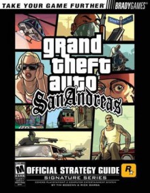 Grand Theft Auto: San Andreas Official Strategy Guide - Rick Barba