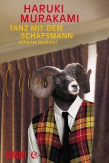 Tanz mit dem Schafsmann: Roman (German Edition) - Haruki Murakami, Sabine Mangold