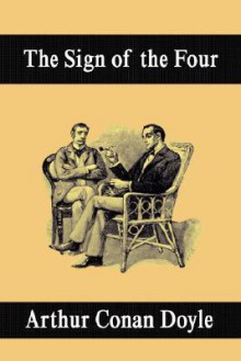 The Sign of the Four - Arthur Conan Doyle