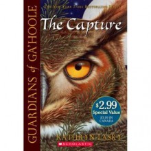 The Capture (Guardians of Ga'Hoole, #1) - Kathryn Lasky