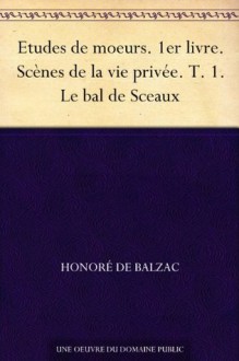 Le bal de Sceaux - Honoré de Balzac